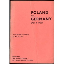 Poland and Germany (East & West). Quarterly review. Vol.16 (1972). No 4 (62) (X-XII 1972)