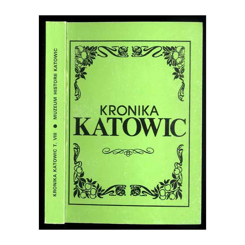 Kronika Katowic. T.8 (1999)