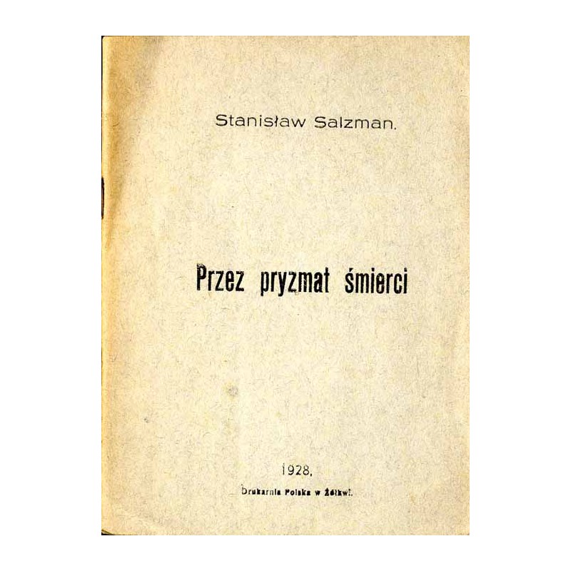 Przez pryzmat śmierci