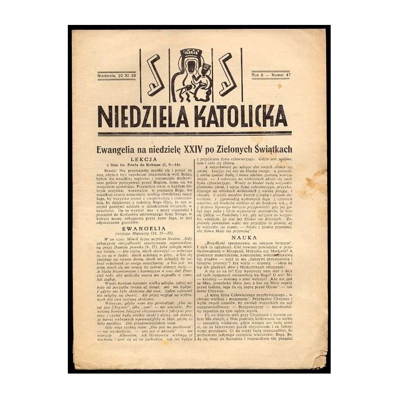 Niedziela Katolicka. R.6 (20 XI 1938) nr 47
