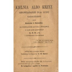 Kielnia albo krzyż. Opowiadania dla ludu katolickiego