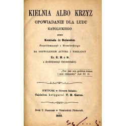 Kielnia albo krzyż. Opowiadania dla ludu katolickiego