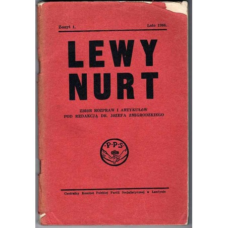 Lewy Nurt. Zbiór rozpraw i artykułów. Z.1 (lato 1966)