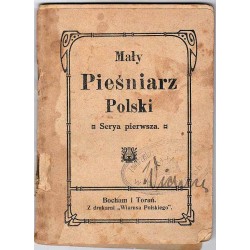 Mały Pieśniarz Polski. Serya pierwsza