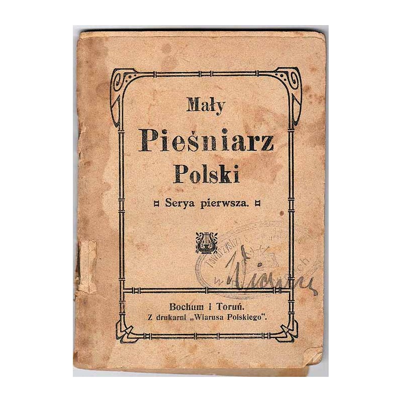 Mały Pieśniarz Polski. Serya pierwsza