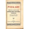 Piekary. Pamiątka koronacji Cudownego Obrazu Matki Boskiej Piekarskiej która się odbyła dnia 15-go sierpnia 1925 roku