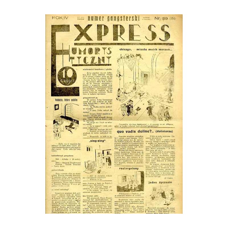 Express Humorystyczny. R.4 (1933). Nr 29 (151). Numer gangsterski / Marian Dąbrowski (Emden): Z kwiatu na kwiat. Romans Szyller
