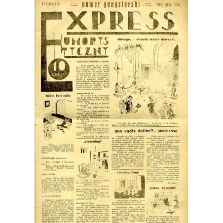 Express Humorystyczny. R.4 (1933). Nr 29 (151). Numer gangsterski / Marian Dąbrowski (Emden): Z kwiatu na kwiat. Romans Szyller