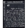Nasza Przeszłość. Studia z dziejów Kościoła i kultury katolickiej w Polsce. T.65 (1986)