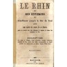 Le Rhin et ses environs de Schaffhouse jusqu'a la Mer du Nord avec carte du cours de ce fleuve [...].
