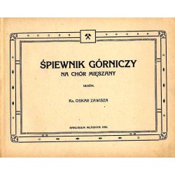 Śpiewnik górniczy na chór mięszany
