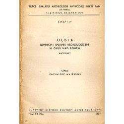 Olbia. Odkrycia i badania archeologiczne w Olbii nad Bohem. Materiały