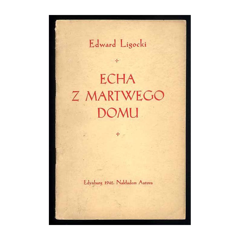Echa z martwego domu