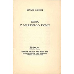 Echa z martwego domu
