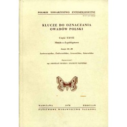 Klucze do oznaczania owadów Polski. Cz.27: Motyle - Lepidoptera. Z.55-58: Lasiocampidae, Endromididae, Lemoniidae, Saturnidae