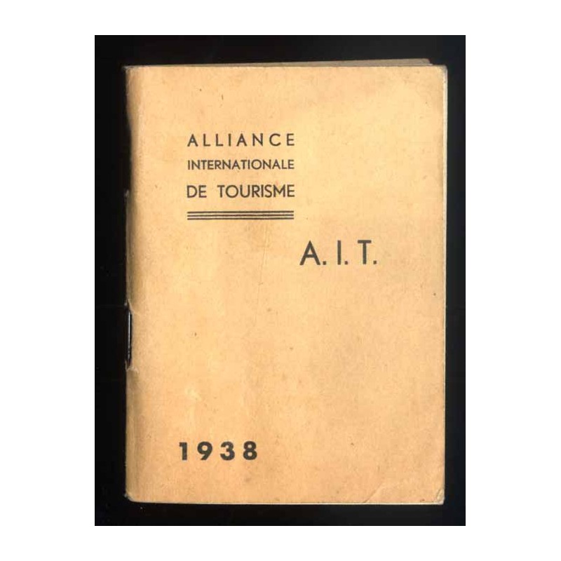 Alliance Internationale de Tourisme A.I.T. 1938