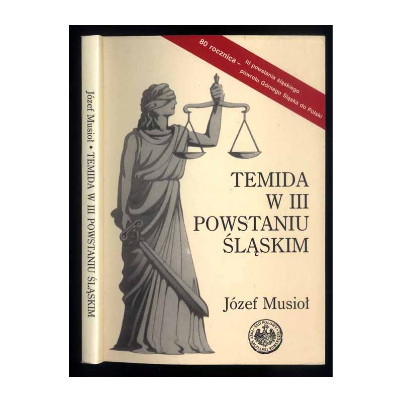 Temida w III powstaniu śląskim