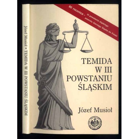Temida w III powstaniu śląskim