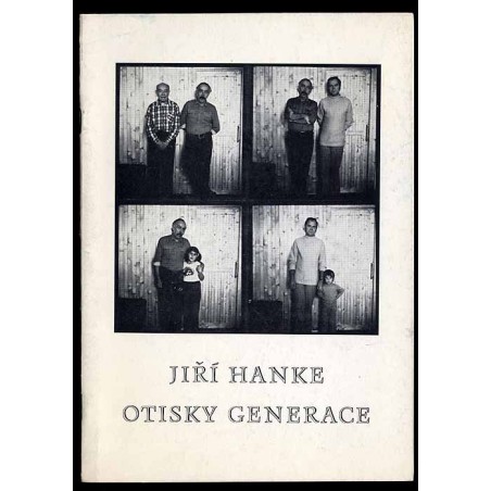 Jiří Hanke. Otisky Generace