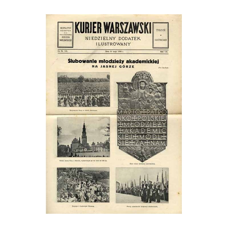 Kurjer Warszawski. Niedzielny dodatek ilustrowany. R.116 (1936). Nr 149 (31 maja 1936) / Ślubowanie Akademickie na Jasnej Górze,