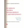 W kręgu języka literackiego i artystycznego