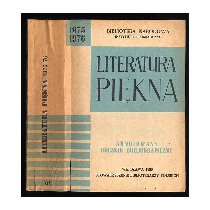 Literatura Piękna 1975-1976. Adnotowany rocznik bibliograficzny