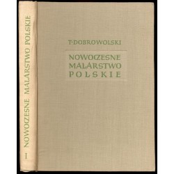 Nowoczesne malarstwo polskie. T.1