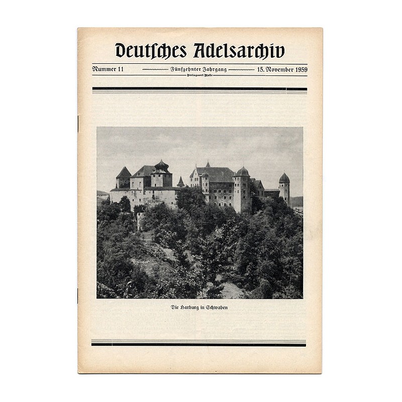 Deutsches Adelsarchiv. 15. Jahrgang (1959). Nr 11 (15 XI 1959) [Die Harburg in Schwaben]
