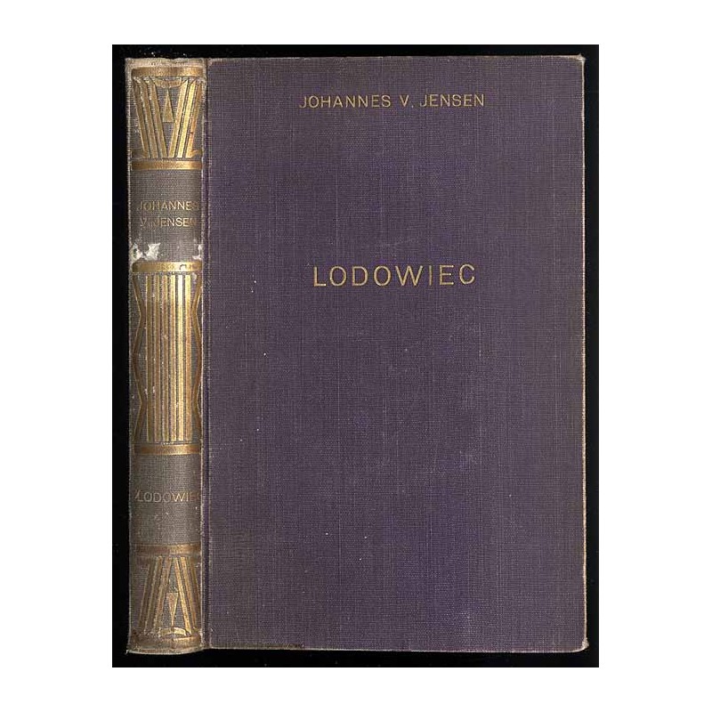 Lodowiec. Nowy mit o pierwszym człowieku