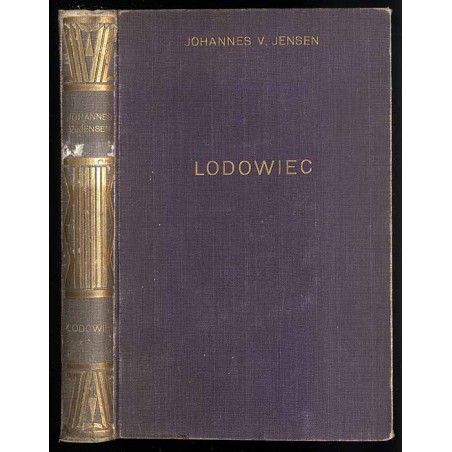 Lodowiec. Nowy mit o pierwszym człowieku