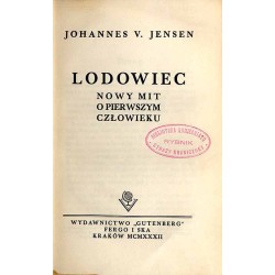 Lodowiec. Nowy mit o pierwszym człowieku