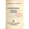 Lodowiec. Nowy mit o pierwszym człowieku