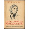 Sztuka dowódcza Tadeusza Kościuszki