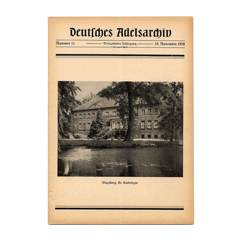 Deutsches Adelsarchiv. 14. Jahrgang (1958). Nr 11 (15 XI 1958) [Vinzelberg, Kr. Gardelegen]