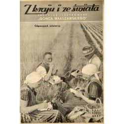 Z Kraju i ze Świata. Przegląd ilustrowany "Gońca Warszawskiego". R.2 (1937). Nr 31 (1 sierpnia 1937) / Odpoczynek żniwiarzy