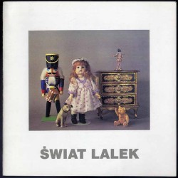 Świat lalek z kolekcji Henryka Tomaszewskiego