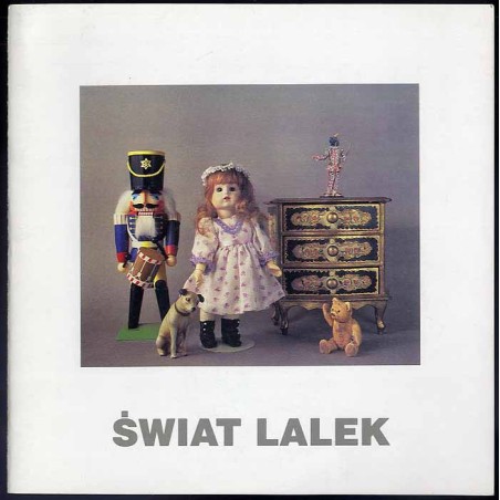 Świat lalek z kolekcji Henryka Tomaszewskiego