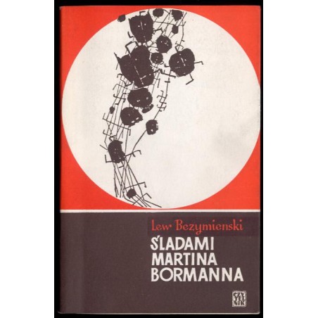 Śladami Martina Bormanna