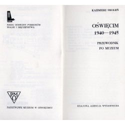 Oświęcim 1940-1945. Przewodnik po Muzeum