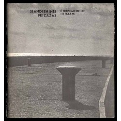 Šiandieninis Peizažas. Respublikiné fotografijos paroda