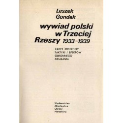 Wywiad polski w Trzeciej Rzeszy 1933-1939. Zarys struktury, taktyki i efektów obronnego działania