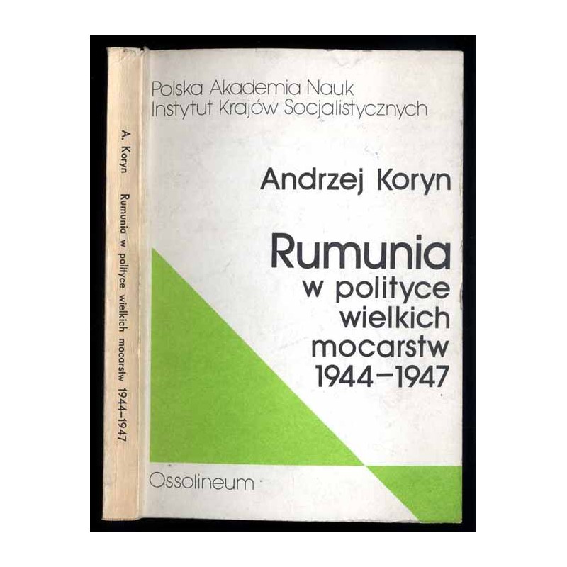 Rumunia w polityce wielkich mocarstw 1944-1947