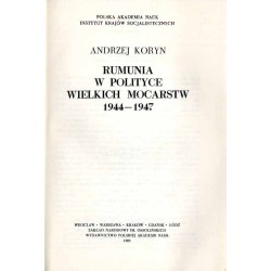 Rumunia w polityce wielkich mocarstw 1944-1947