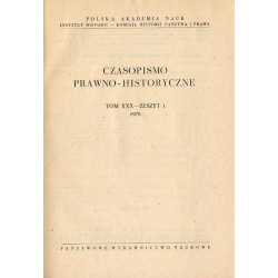 Czasopismo Prawno-Historyczne. T.30 (1978). Z.1