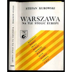 Warszawa na tle stolic Europy