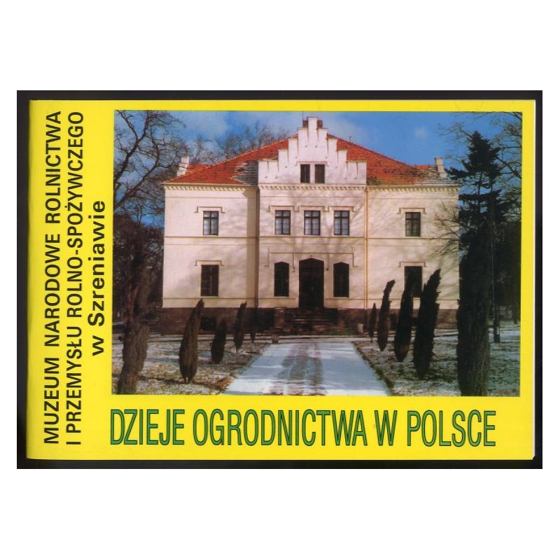 Dzieje ogrodnictwa w Polsce. Ekspozycja stała