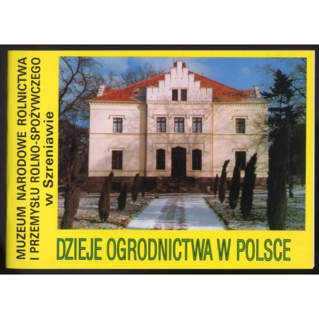 Dzieje ogrodnictwa w Polsce. Ekspozycja stała