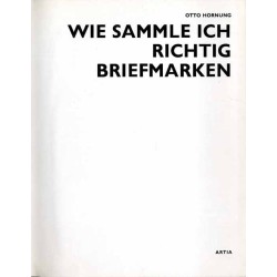 Wie sammle ich richtig Briefmarken