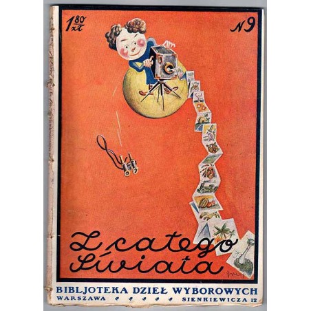 Z Całego Świata. Polski magazyn ilustrowany. Nr 9 (1925). [Kazimierz Grus]