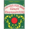 Suwalskie lata Marii Konopnickiej